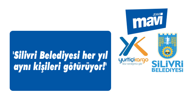 'Silivri Belediyesi her yıl aynı kişileri götürüyor!'