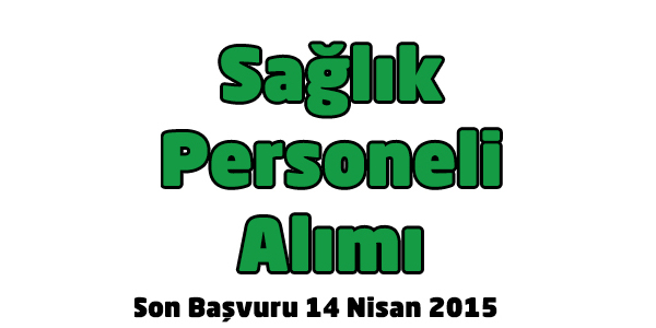 Sağlık personeli alımı