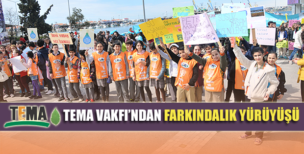 Tema Vakfı'ndan farkındalık yürüyüşü