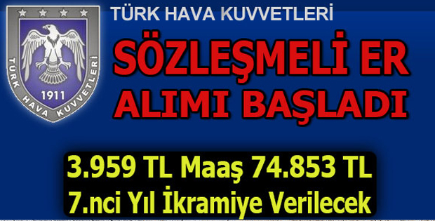Hava Kuvvetleri Komutanlığı Sözleşmeli Er Alımı Başvurusu