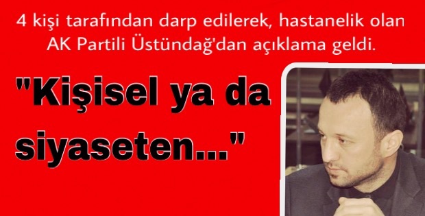 Bayram Üstündağ'dan darp açıklaması