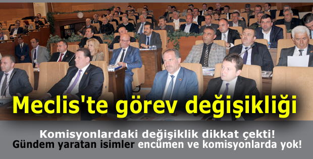 Meclis'te görev değişikliği