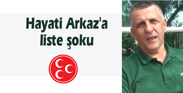 Arkaz'a liste şoku
