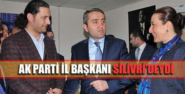 AK Parti İl Başkanı Silivri'deydi