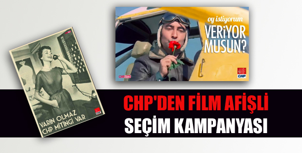 CHP'den film afişli seçim kampanyası