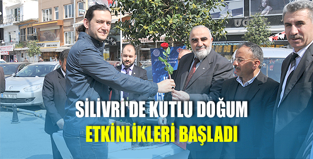 Silivri'de Kutlu Doğum etkinlikleri başladı