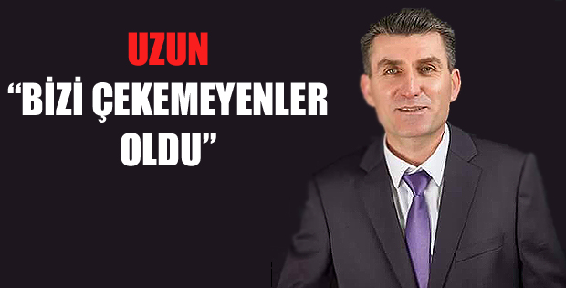 Uzun "Bizi çekemeyenler oldu"