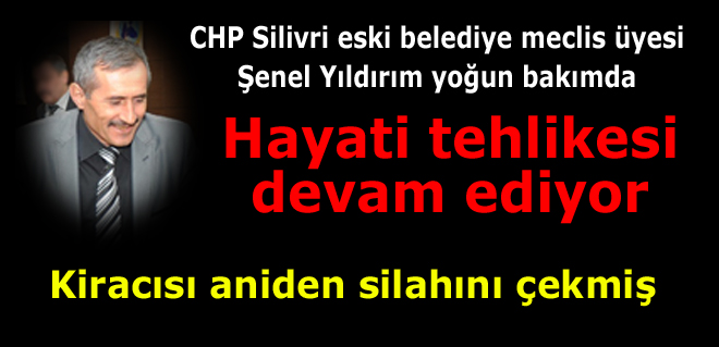Hayati tehlikesi var
