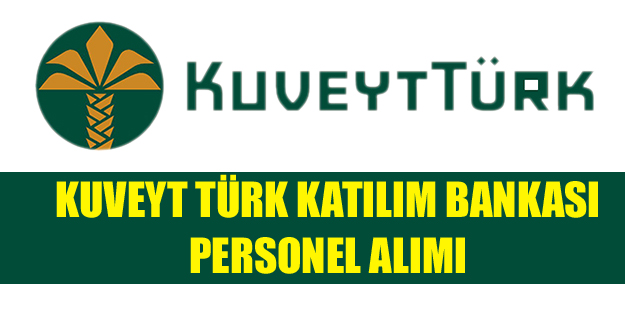 KuveytTürk Katılım Bankası Personel Alımı 2015