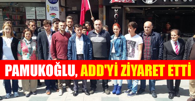 Pamukoğlu, ADD'yi ziyaret etti