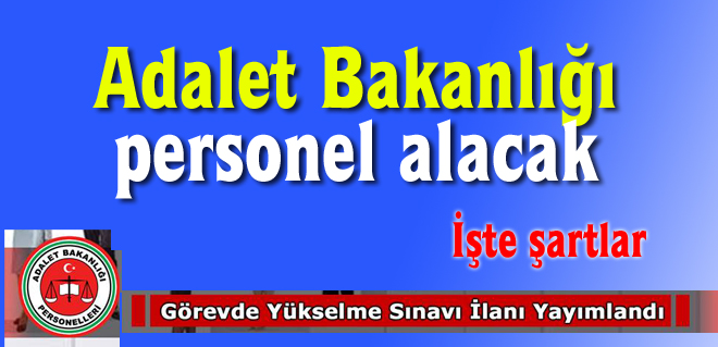 Adalet Bakanlığı personel alacak