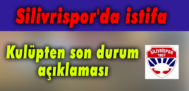 Kulüpten son durum açıklaması