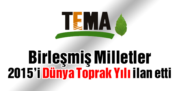 2015 Dünya Toprak Yılı ilan edildi