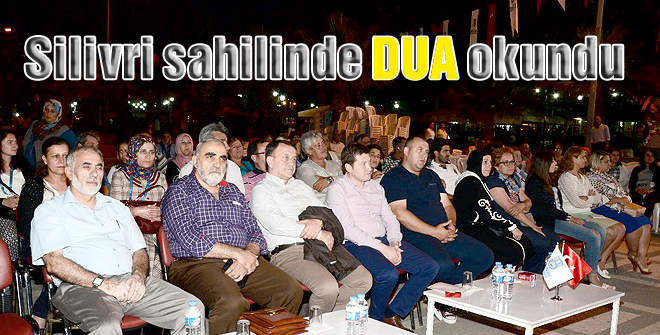 Silivri sahilinde dua okundu