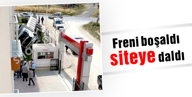 Freni boşaldı, siteye daldı
