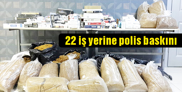 Silivri'de 22 iş yerine polis baskını