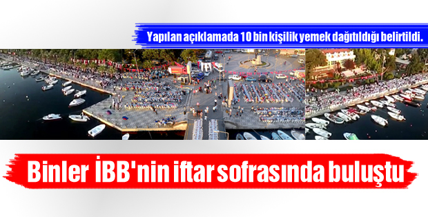 Binler iftar sofrasında buluştu