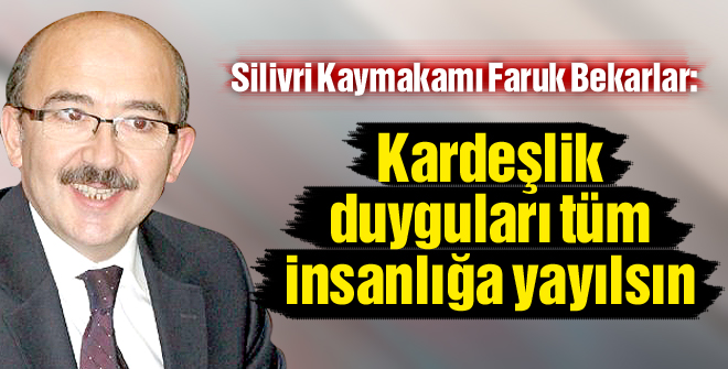 Kaymakam Bekarlar bayramı kutladı