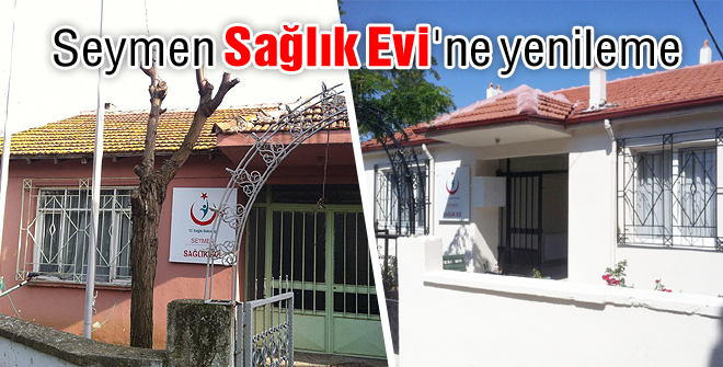 Sağlık Evi'ne yenileme