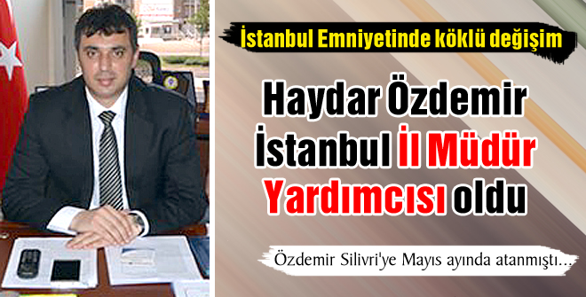 Haydar Özdemir, İl Müdür Yardımcısı oldu