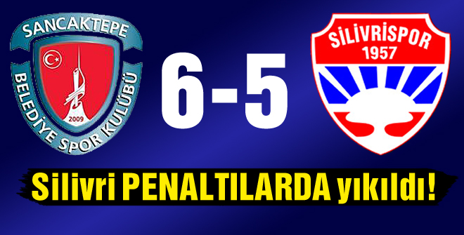 Silivri penaltılarda yıkıldı