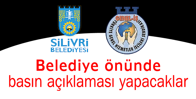 Genel İş Sendikası Belediye önünde basın açıklaması yapacak
