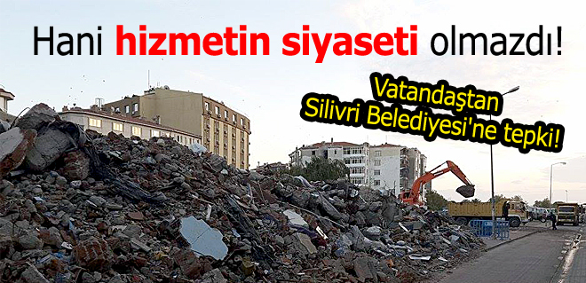 Hani hizmetin siyaseti olmazdı!