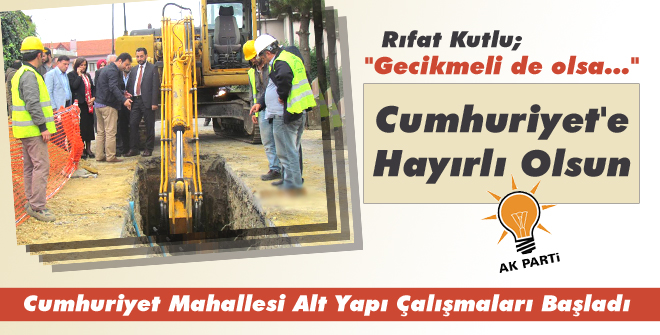 Cumhuriyet Mahallesi Altyapısına kavuşuyor