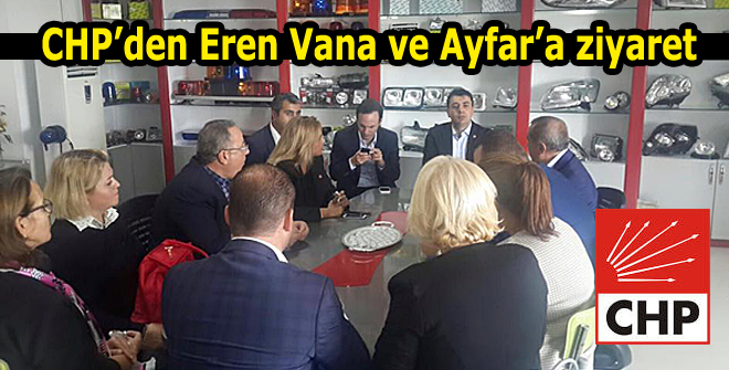 CHPden Eren Vana ve Ayfara ziyaret