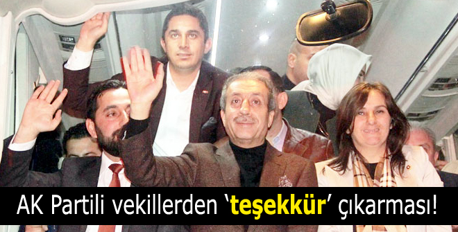 AK Partili vekillerden teşekkür çıkarması!