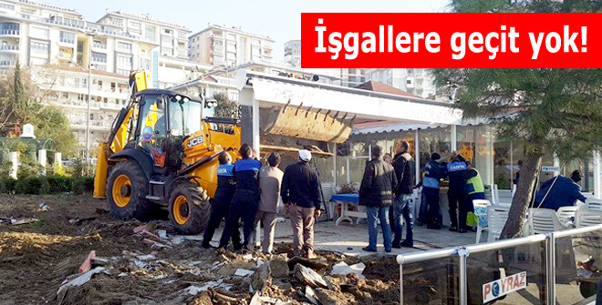 İşgallere geçit yok!