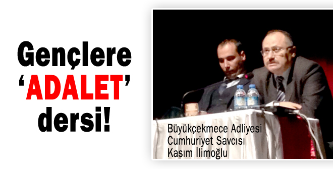 Gençlere adalet dersi!
