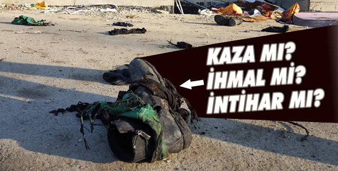 Kaza mı? İhmal mi? İntihar mı?