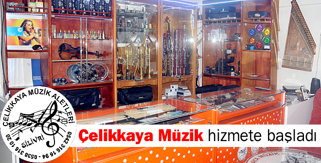 Çelikkaya Müzik hizmete başladı
