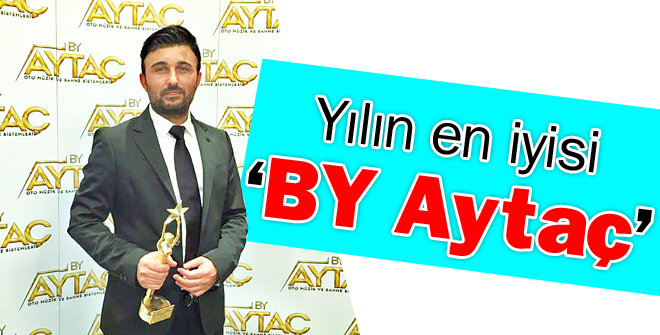 Yılın en iyisi BY Aytaç