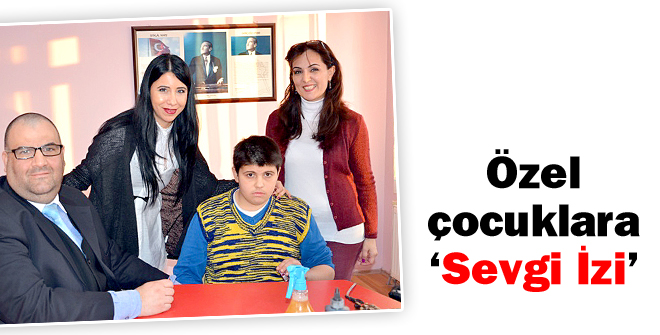 Özel çocuklara Sevgi İzi