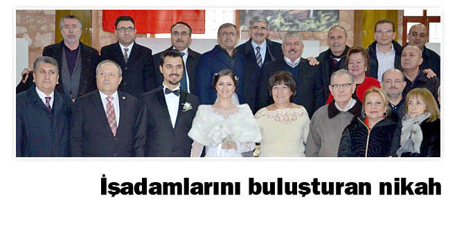 İşadamlarını buluşturan nikah