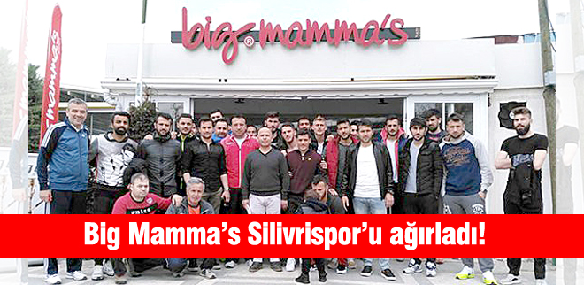 Big Mammas Silivrisporu ağırladı!