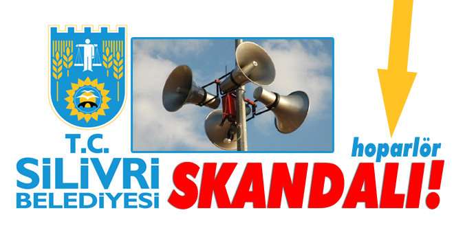 Belediye hoparlöründen "skandal" anons!