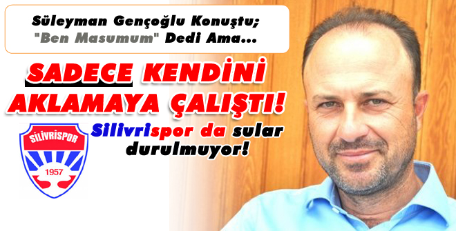Silivrispor'da "ses kaydı" depremi bitmiyor!