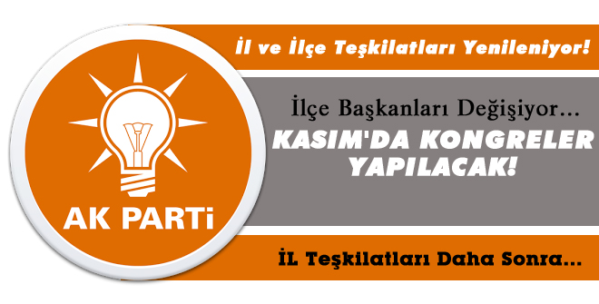 Kasım'da kongre var...