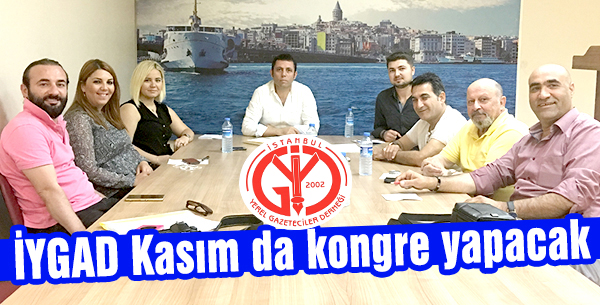 İYGAD Kasım da kongre yapacak