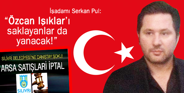 'Özcan Işıkları saklayanlar da yanacak!