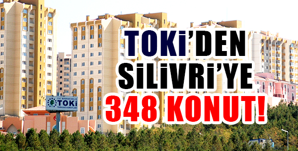 Silivri TOKİ projesi için ihale süreci başladı