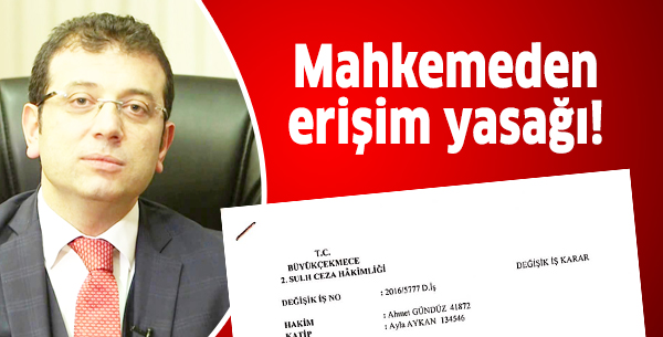 Mahkemeden erişim yasağı!