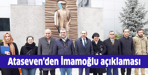 Ataseven'den İmamoğlu açıklaması