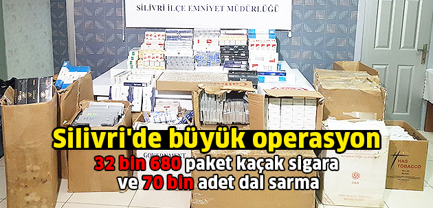 Silivri'de büyük operasyon