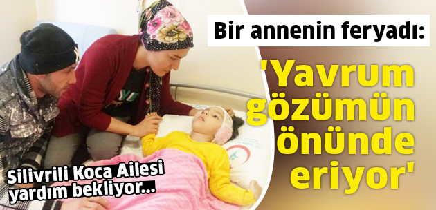 Silivrili Koca Ailesi'nin feryadı!