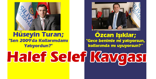Halef-Selef kavgası gündem oldu!