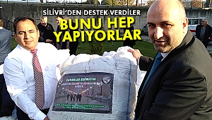 Silivri'den destek verdiler